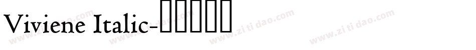 Viviene Italic字体转换